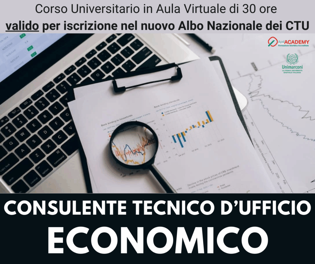 Corso Universitario - CONSULENTE TECNICO D'UFFICIO in ambito ECONOMICO - Ed. Ottobre 2026