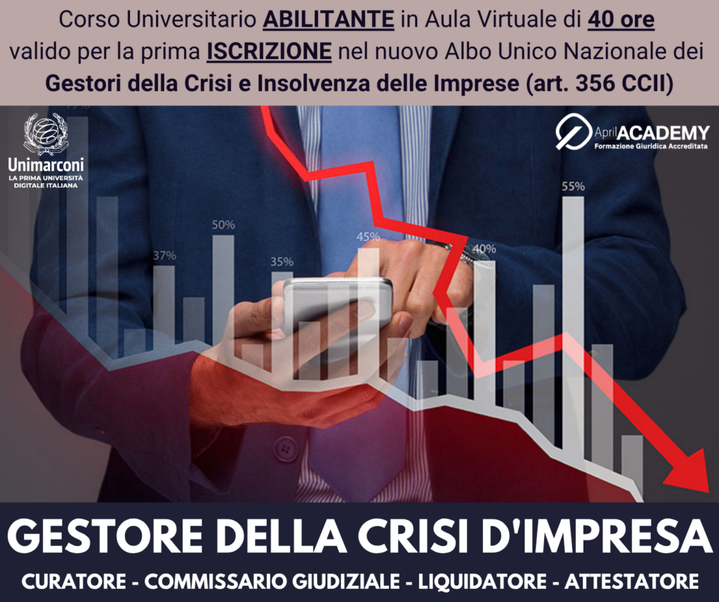 Corso Universitario Abilitante - GESTORE DELLA CRISI D'IMPRESA - Ed. Settembre 2026