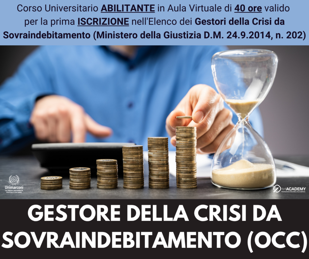 Corso Universitario Abilitante - GESTORE DELLA CRISI DA SOVRAINDEBITAMENTO - Ed. Settembre 2026