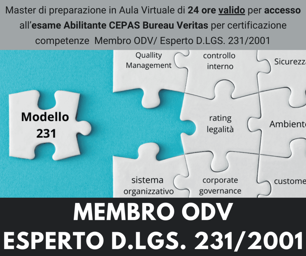 Master di preparazione all'esame Abilitante - MEMBRO ORGANISMO DI VIGILANZA (ODV) ED ESPERTO D.LGS. 231/2001 - 7° Edizione - Settembre 2026