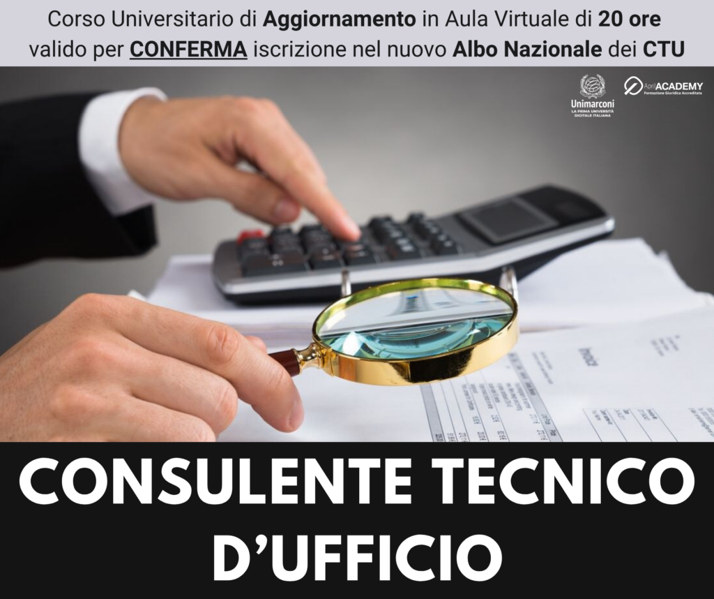 Corso Universitario di Aggiornamento - CONSULENTE TECNICO D'UFFICIO - Ed. Ottobre 2026