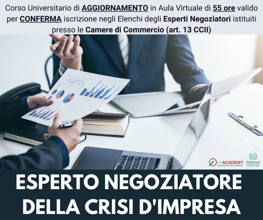 Corso Universitario di Aggiornamento - ESPERTO NEGOZIATORE DELLA CRISI D'IMPRESA - Ed. Settembre 2026